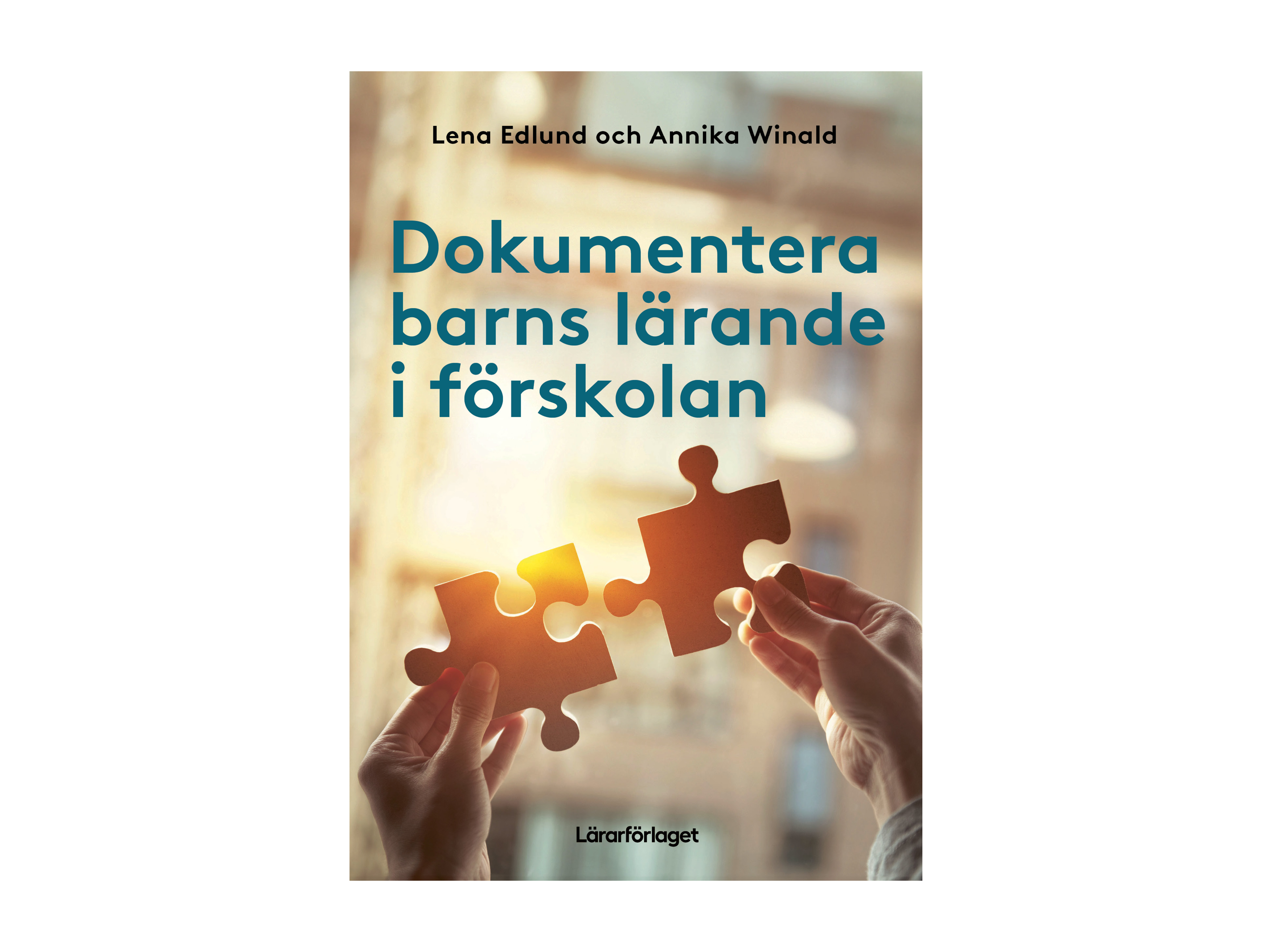 Dokumentera barns lärande i förskolan